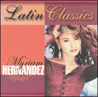 Latin Classics von Myriam Hernández