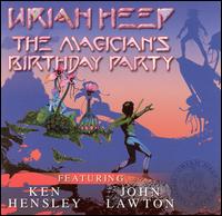 Magician's Birthday Party von Uriah Heep