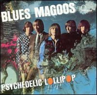 Psychedelic Lollipop von Blues Magoos