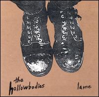 Lame von The Hollowbodies