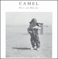 Dust and Dreams von Camel