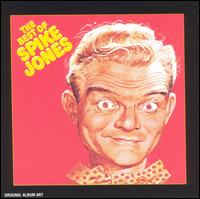 Best of Spike Jones, Vol. 1 [RCA] von Spike Jones