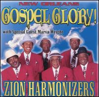 Gospel Glory von The Zion Harmonizers
