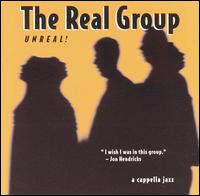 Unreal! von The Real Group