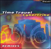 Time Travel: Remixes von Cybertribe