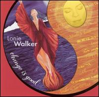 Change Is Good von Lonie Walker