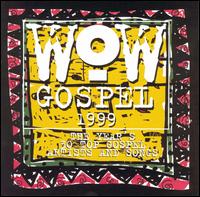WOW Gospel 1999 von Various Artists