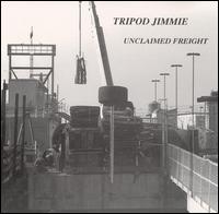 Unclaimed Frieght von Tripod Jimmie