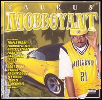 Mobboyant von Taurus