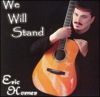 We Will Stand von Eric Horner