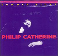 Summer Night von Philip Catherine