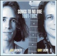Songs to No One 1991-1992 von Jeff Buckley