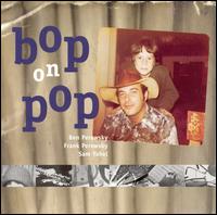 Bop on Pop von Ben Perowsky