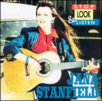 Stop, Look & Listen von Jana Stanfield