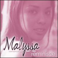 Reminisce von Malyssa