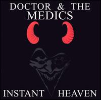 Instant Heaven von Doctor & the Medics