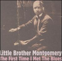 First Time I Met the Blues von Little Brother Montgomery