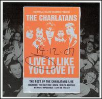 Live It Like You Love It von The Charlatans UK