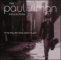 Paul Simon Collection: On My Way, Don't Know Where I'm Goin' von Paul Simon