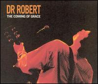 Coming of Grace von Dr. Robert