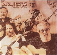 Milestones von The Dubliners