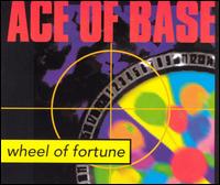 Wheel of Fortune [4 Tracks] von Ace of Base