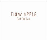 Paper Bag von Fiona Apple