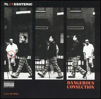 Dangerous Connection von 7L & Esoteric