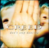 Don't Stop Dancing  von Creed
