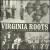 Virginia Roots: The 1929 Richmond Sessions von Various Artists