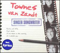 Singer Songwriter von Townes Van Zandt