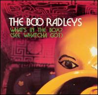 What's in the Box? [#1] von The Boo Radleys
