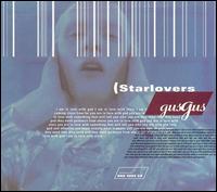 Starlovers von GusGus