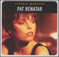Classic Masters von Pat Benatar