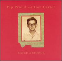 Catch a Cherub von Pip Proud