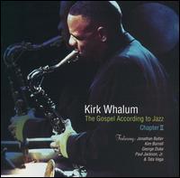 Gospel According to Jazz: Chapter 2 von Kirk Whalum