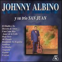 Johnny Albino Y Su Trio San Juan von Johnny Albino