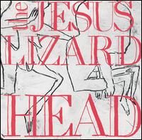 Head/Pure von The Jesus Lizard