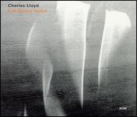 Lift Every Voice von Charles Lloyd