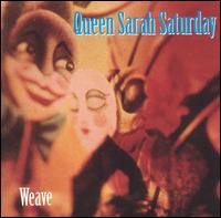 Weave von Queen Sarah Saturday