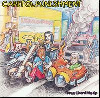 Three Chord Pile Up von Capitol Punishment