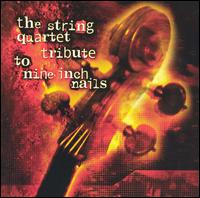 String Quartet Tribute to Nine Inch Nails von Various Artists