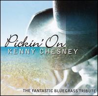 Pickin' on Kenny Chesney von Pickin' On