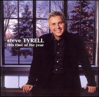 This Time of the Year von Steve Tyrell