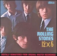 12 X 5 von The Rolling Stones