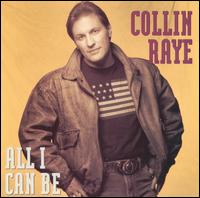 All I Can Be von Collin Raye