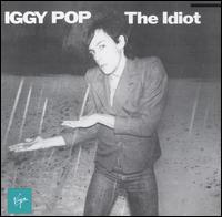 Idiot von Iggy Pop