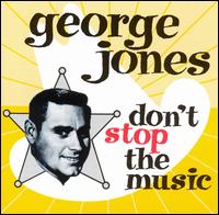 Don't Stop the Music von George Jones