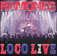Loco Live von The Ramones