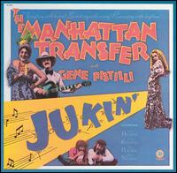 Jukin' von Manhattan Transfer